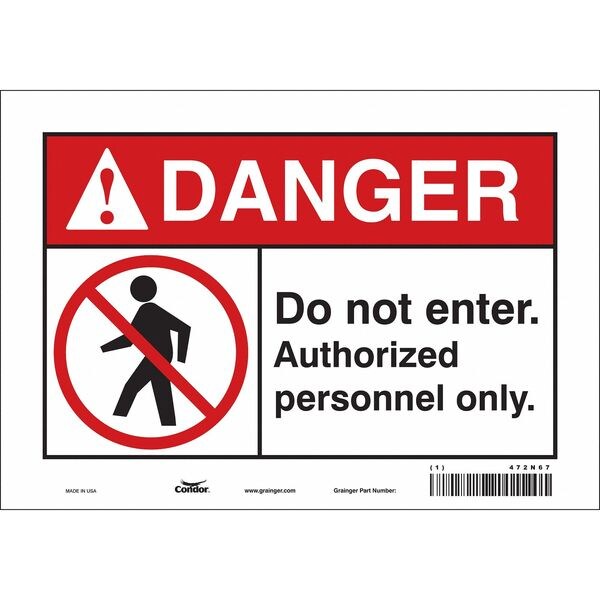 Safety Sign, 7 in Height, 10 in Width, Vinyl, Vertical Rectangle, English, 472N67