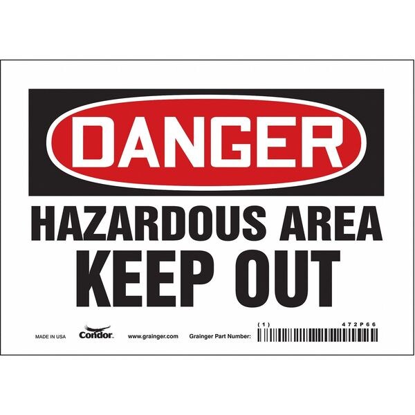 Safety Sign, 5 in Height, 7 in Width, Vinyl, Horizontal Rectangle, English, 472P66