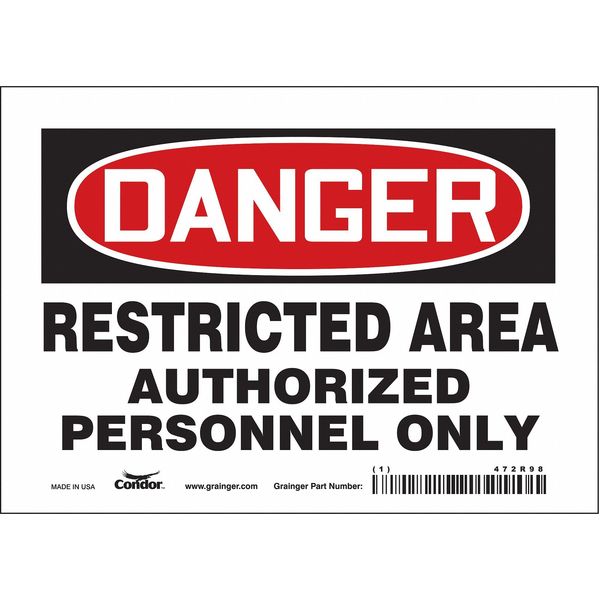 Safety Sign, 5 in Height, 7 in Width, Vinyl, Horizontal Rectangle, English, 472R98