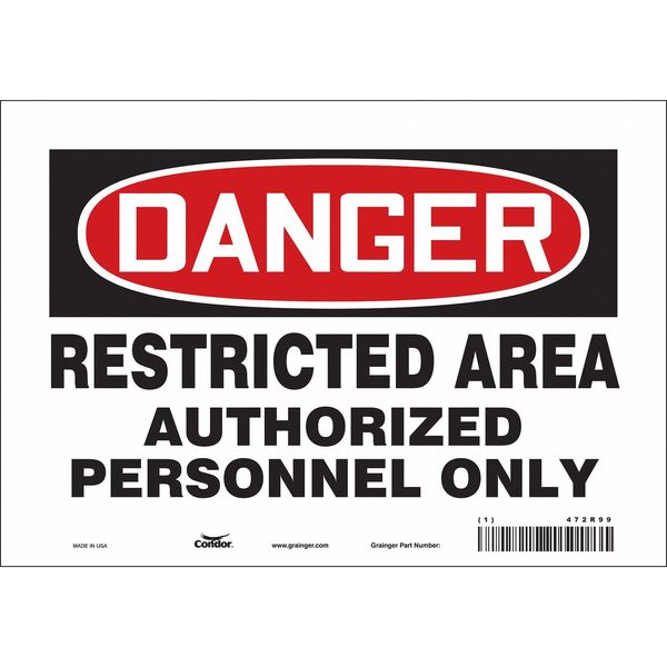 Safety Sign, 7 in Height, 10 in Width, Vinyl, Vertical Rectangle, English, 472R99