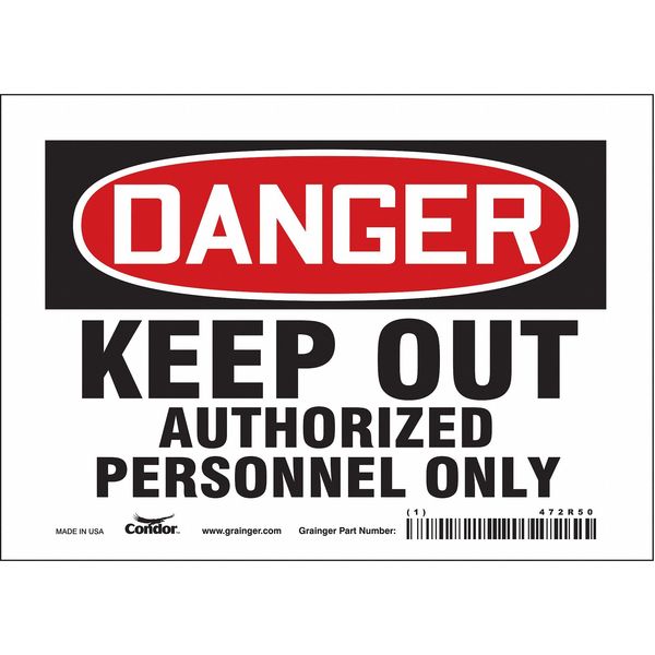 Safety Sign, 5 in Height, 7 in Width, Vinyl, Horizontal Rectangle, English, 472R50
