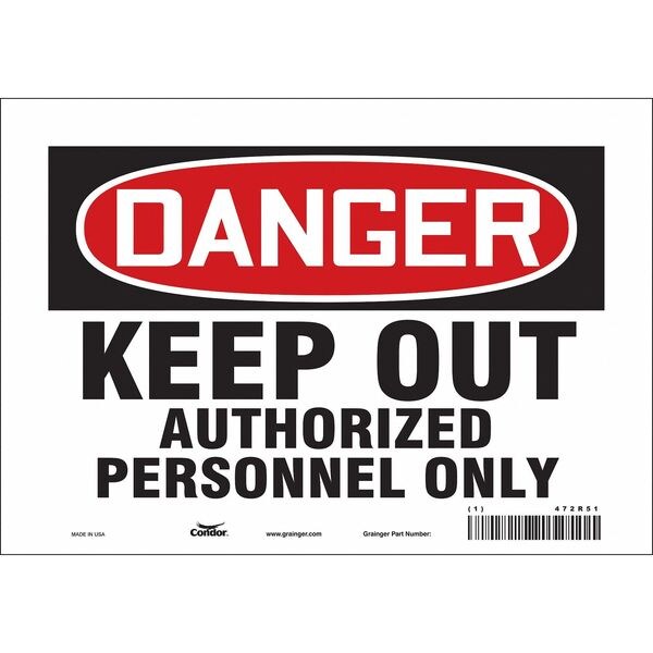 Safety Sign, 7 in Height, 10 in Width, Vinyl, Vertical Rectangle, English, 472R51
