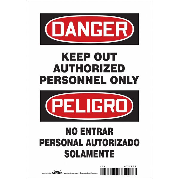 Safety Sign, 10 in Height, 7 in Width, Vinyl, Horizontal Rectangle, English, Spanish, 472R57