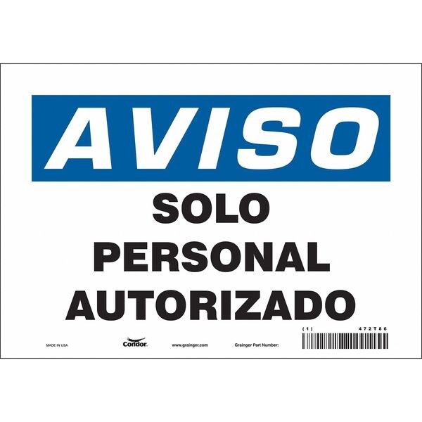 Safety Sign, 7 in Height, 10 in Width, Vinyl, Vertical Rectangle, Spanish