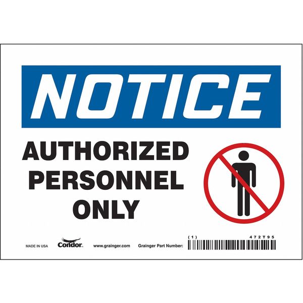 Safety Sign, 5 in Height, 7 in Width, Vinyl, Horizontal Rectangle, English, 472T95