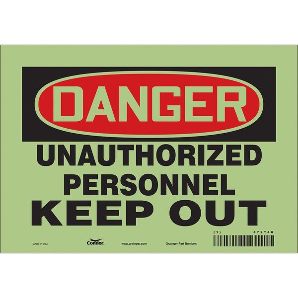 Safety Sign, 7 in H, 10 in W, Glow Vinyl, Vertical Rectangle, English, 472T40