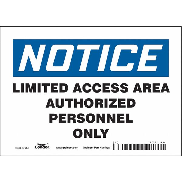 Safety Sign, 5 in Height, 7 in Width, Vinyl, Horizontal Rectangle, English, 472U99