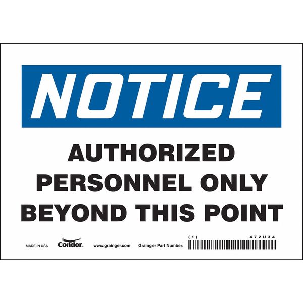 Safety Sign, 5 in Height, 7 in Width, Vinyl, Horizontal Rectangle, English, 472U34