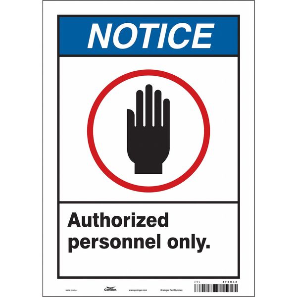 Safety Sign, 14 in Height, 10 in Width, Vinyl, Vertical Rectangle, English, 472U42