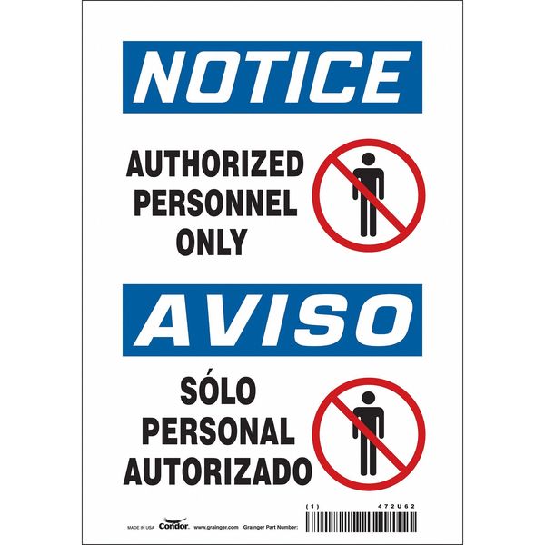 Safety Sign, 10 in Height, 7 in Width, Vinyl, Horizontal Rectangle, English, Spanish, 472U62