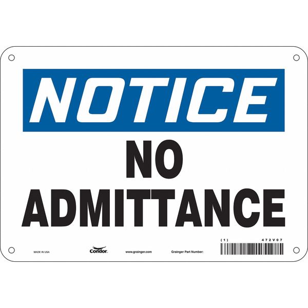 Safety Sign, 7 in Height, 10 in Width, Polyethylene, Vertical Rectangle, English, 472V07