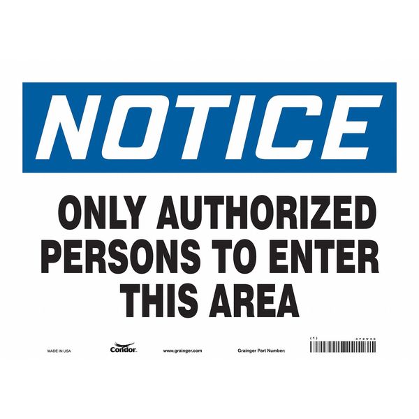 Safety Sign, 10 in Height, 14 in Width, Vinyl, Horizontal Rectangle, English, 472V36