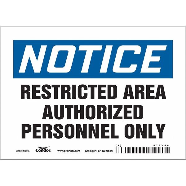 Safety Sign, 5 in Height, 7 in Width, Vinyl, Horizontal Rectangle, English, 472V56