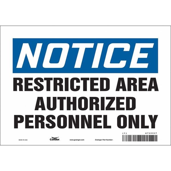 Safety Sign, 7 in Height, 10 in Width, Vinyl, Vertical Rectangle, English, 472V57