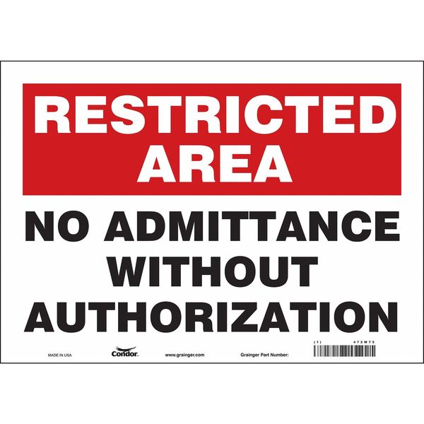 Safety Sign, 10 in Height, 14 in Width, Vinyl, Horizontal Rectangle, English, 472W75