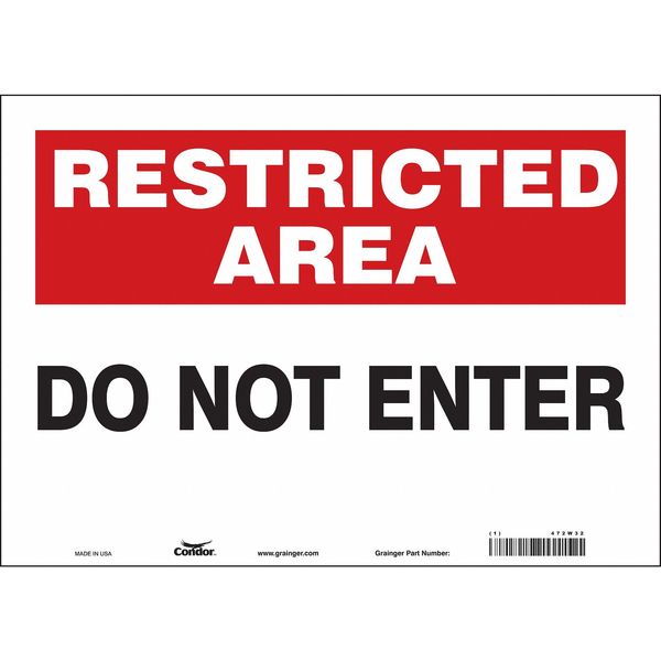 Safety Sign, 10 in Height, 14 in Width, Vinyl, Horizontal Rectangle, English, 472W32