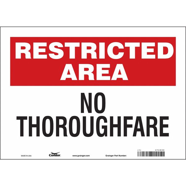 Safety Sign, 10 in Height, 14 in Width, Vinyl, Horizontal Rectangle, English, 472X88