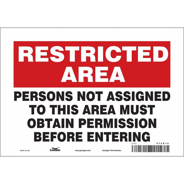 Safety Sign, 7 in Height, 10 in Width, Vinyl, Vertical Rectangle, English, 472X15