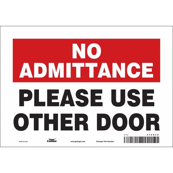 Safety Sign, 7 in Height, 10 in Width, Vinyl, Vertical Rectangle, English, 472X22