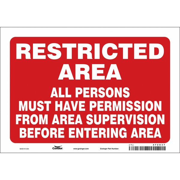 Safety Sign, 7 in Height, 10 in Width, Vinyl, Vertical Rectangle, English, 472X37