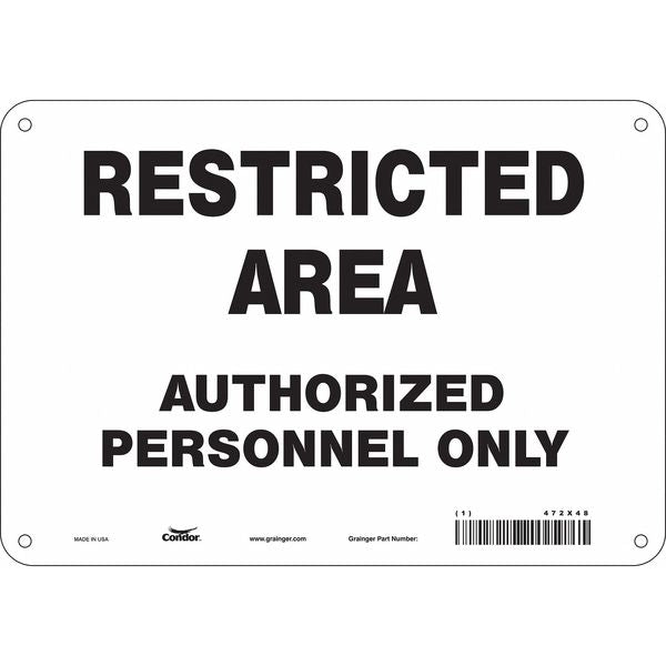 Safety Sign, 7 in Height, 10 in Width, Polyethylene, Vertical Rectangle, English, 472X48