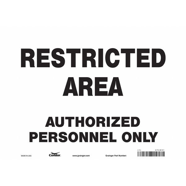 Safety Sign, 10 in Height, 14 in Width, Vinyl, Horizontal Rectangle, English, 472X51