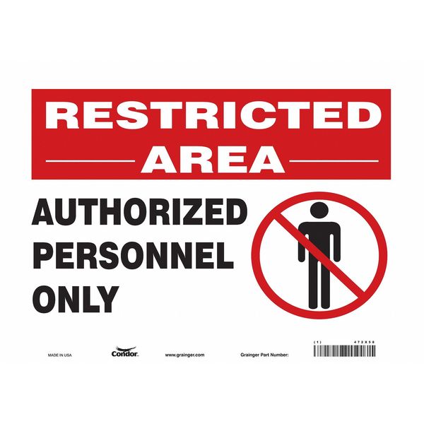 Safety Sign, 10 in Height, 14 in Width, Vinyl, Horizontal Rectangle, English, 472X58