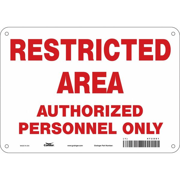 Safety Sign, 7 in Height, 10 in Width, Polyethylene, Vertical Rectangle, English, 472X61