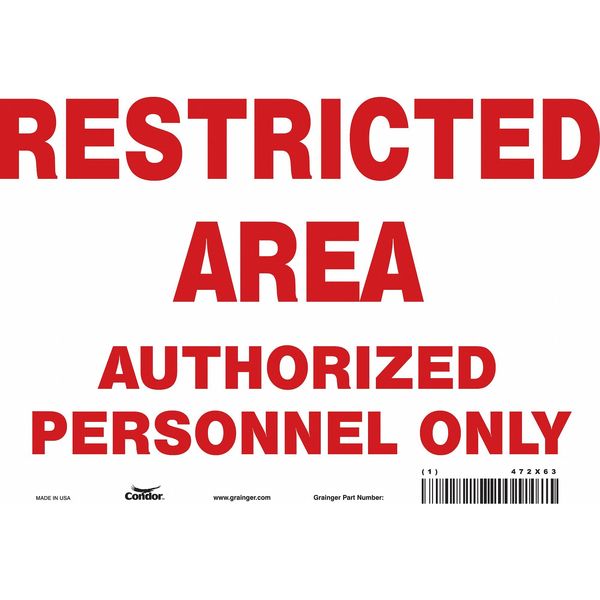 Safety Sign, 7 in Height, 10 in Width, Vinyl, Vertical Rectangle, English, 472X63