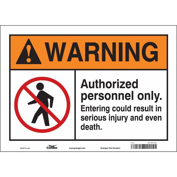 Safety Sign, 10 in Height, 14 in Width, Vinyl, Horizontal Rectangle, English, 472Y59