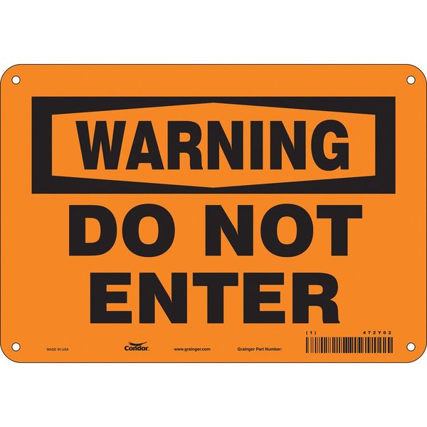Safety Sign, 7 in Height, 10 in Width, Polyethylene, Vertical Rectangle, English, 472Y62