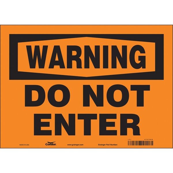 Safety Sign, 10 in Height, 14 in Width, Vinyl, Horizontal Rectangle, English, 472Y66
