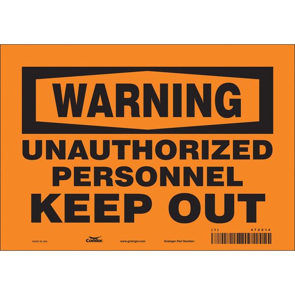 Safety Sign, 7 in Height, 10 in Width, Vinyl, Vertical Rectangle, English, 472Z14