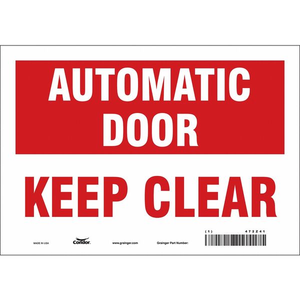 Safety Sign, 7 in Height, 10 in Width, Vinyl, Vertical Rectangle, English, 472Z41
