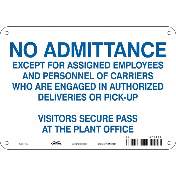 Safety Sign, 7 in Height, 10 in Width, Polyethylene, Vertical Rectangle, English, 472C50