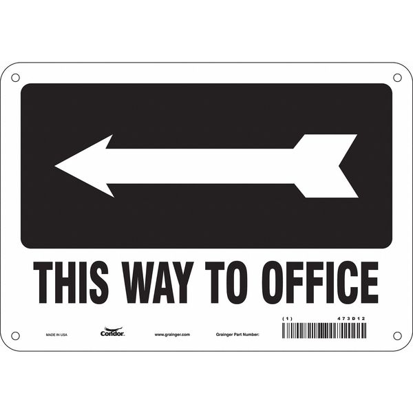 Safety Sign, 7 in Height, 10 in Width, Polyethylene, Vertical Rectangle, English, 473D12