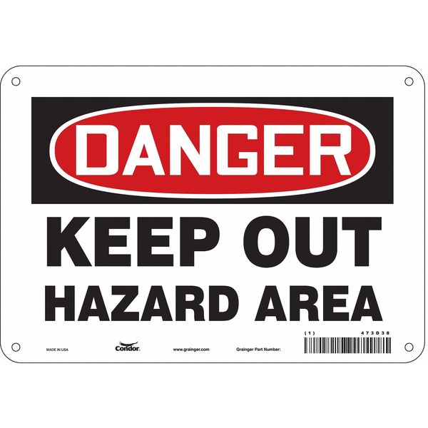 Safety Sign, 7 in Height, 10 in Width, Polyethylene, Vertical Rectangle, English, 473D38