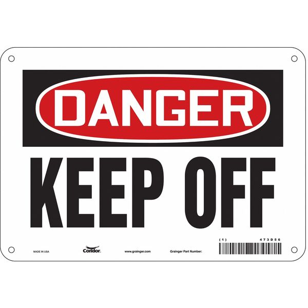 Safety Sign, 7 in Height, 10 in Width, Polyethylene, Vertical Rectangle, English, 473D56