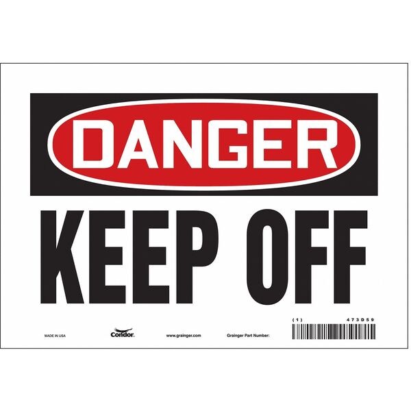 Safety Sign, 7 in Height, 10 in Width, Vinyl, Vertical Rectangle, English, 473D59