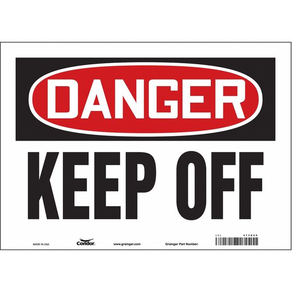 Safety Sign, 10 in Height, 14 in Width, Vinyl, Horizontal Rectangle, English, 473D60