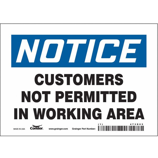 Safety Sign, 5 in Height, 7 in Width, Vinyl, Horizontal Rectangle, English, 473D65