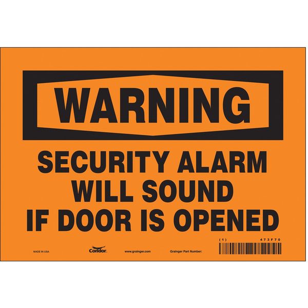 Safety Sign, 7 in Height, 10 in Width, Vinyl, Vertical Rectangle, English, 473F70