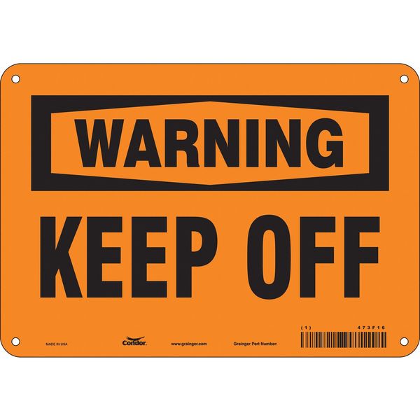 Safety Sign, 7 in Height, 10 in Width, Polyethylene, Vertical Rectangle, English, 473F16