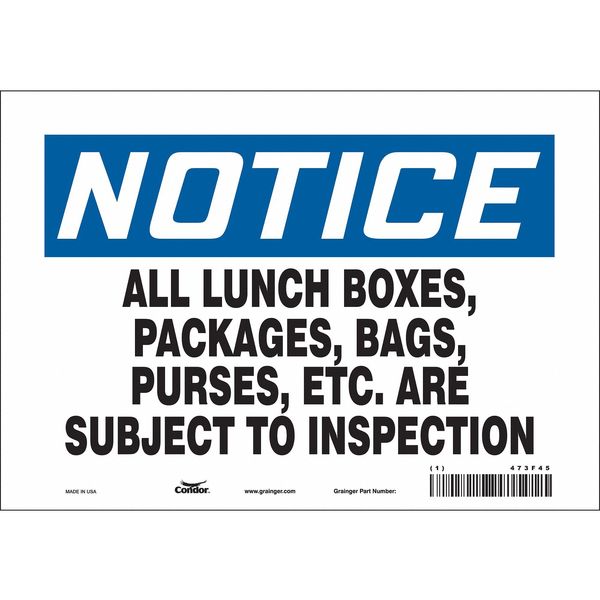 Safety Sign, 7 in Height, 10 in Width, Vinyl, Vertical Rectangle, English, 473F45