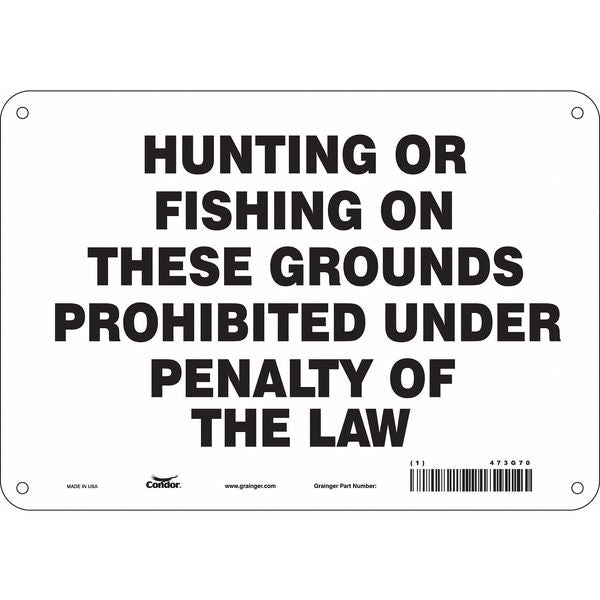Safety Sign, 7 in Height, 10 in Width, Polyethylene, Vertical Rectangle, English, 473G70