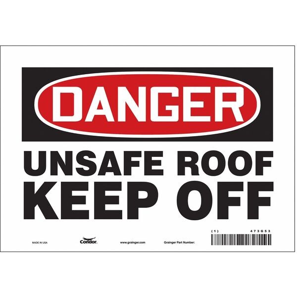 Safety Sign, 7 in Height, 10 in Width, Vinyl, Vertical Rectangle, English, 473G53