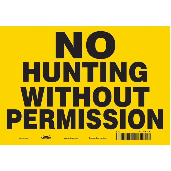 Safety Sign, 7 in Height, 10 in Width, Vinyl, Vertical Rectangle, English, 473H03