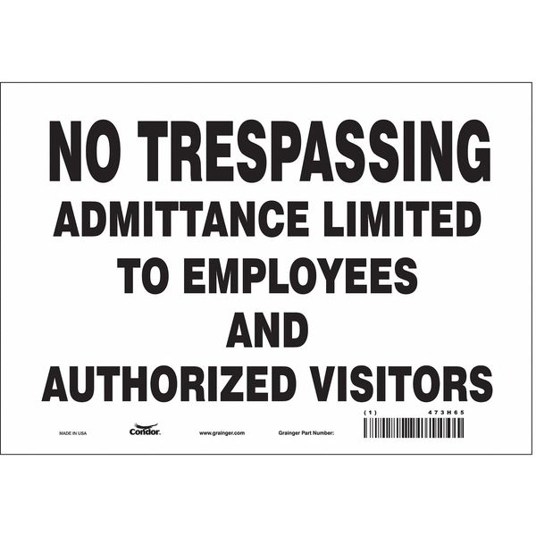 Safety Sign, 7 in Height, 10 in Width, Vinyl, Vertical Rectangle, English, 473H65