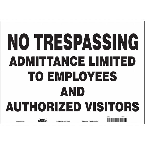 Safety Sign, 10 in Height, 14 in Width, Vinyl, Horizontal Rectangle, English, 473H66