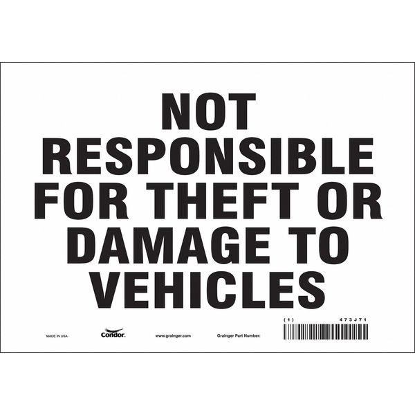 Safety Sign, 7 in Height, 10 in Width, Vinyl, Vertical Rectangle, English, 473J71